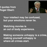 3 Quotes from Roger Ebert